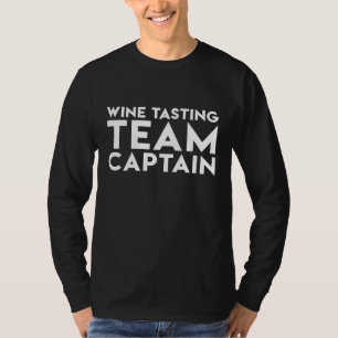 Camiseta Capitão da Equipe de Degustação de Vinho Sarcástic