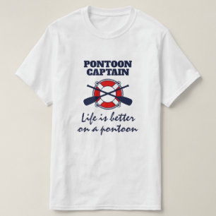 Camiseta Capitão de barco de Pontoon T-Shirt com citação en
