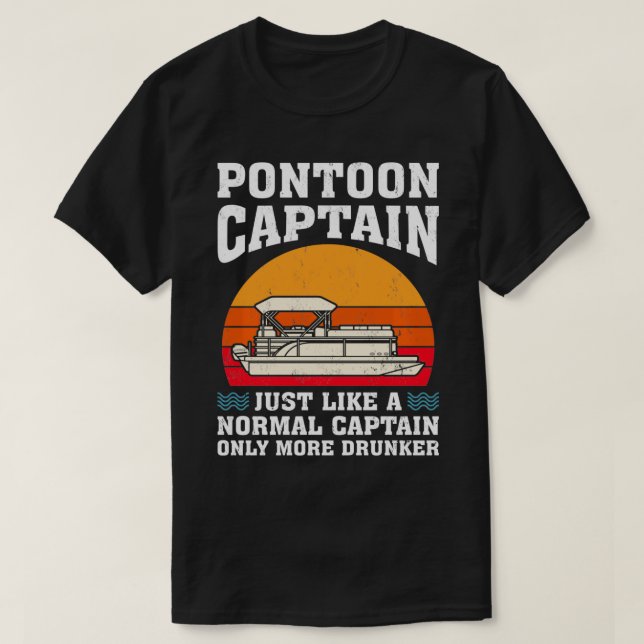 Camiseta Capitão De Pontoon Como Um Capitão Normal Apenas M (Frente do Design)
