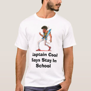 Camiseta capitão legal, escola do capitão Refrigerar Dize