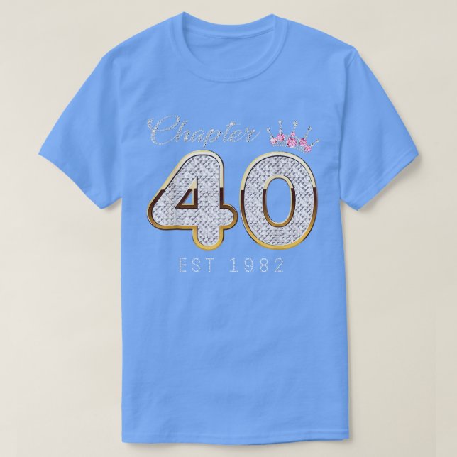 Camiseta Capítulo 40 EST 1982 41O presente de aniversário (Frente do Design)