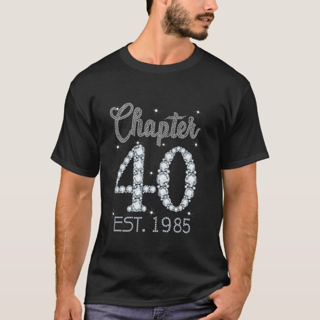 Camiseta Capítulo 40 EST 1985, presente para aniversário de (Frente)