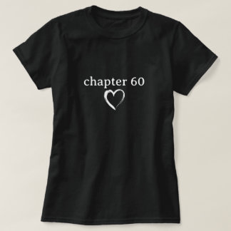 Camiseta Capítulo 60 Fazendo Sessenta Seu Aniversário de 60