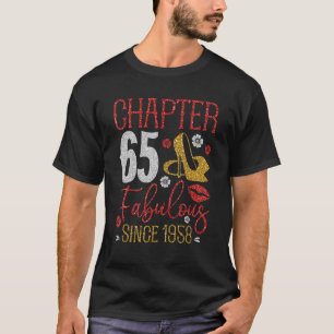Camiseta Capítulo 65 Fabuloso Desde 1958 Aniversário de 65