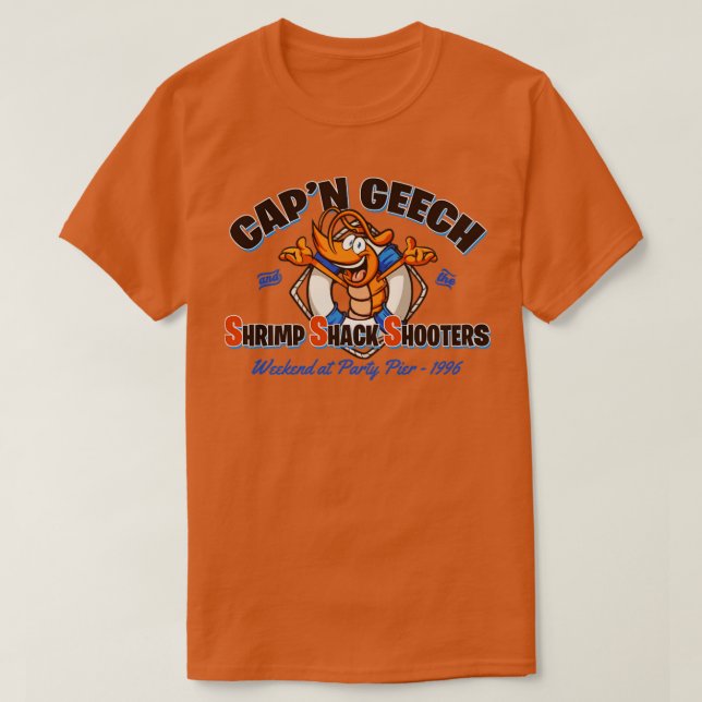 Camiseta Capn Geech e Shack Shooters que você faz (Frente do Design)