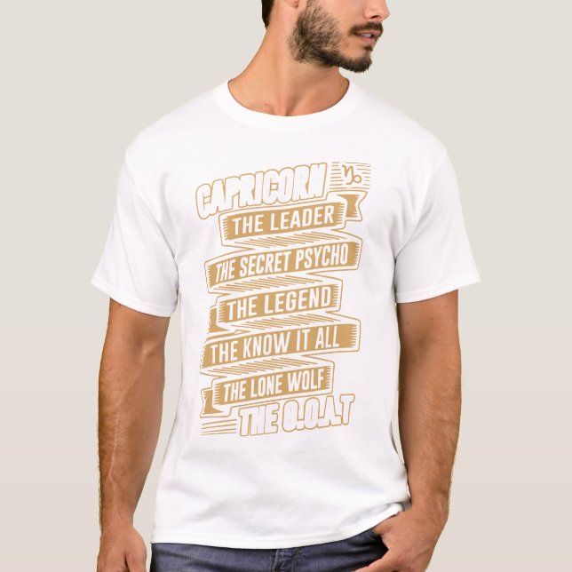 Camiseta capricorn o líder o psicótico secreto a legenda (Frente)