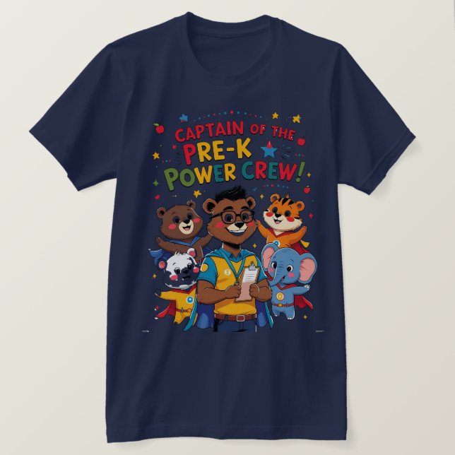 Camiseta Captain of the Pre-K Power Crew (Frente do Design)