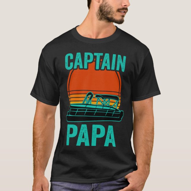 Camiseta Captain Papa Pontoon Captain Dad Boat Lake (Frente)