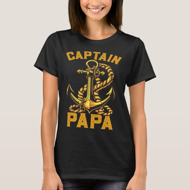 Camiseta Captain Papa Pontoon Sailing Boat Dad Daddy Father (Frente)