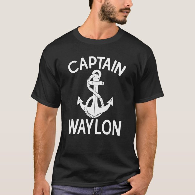 Camiseta Captain Waylon Boating Boat Anchor Ship Yacht (Frente)