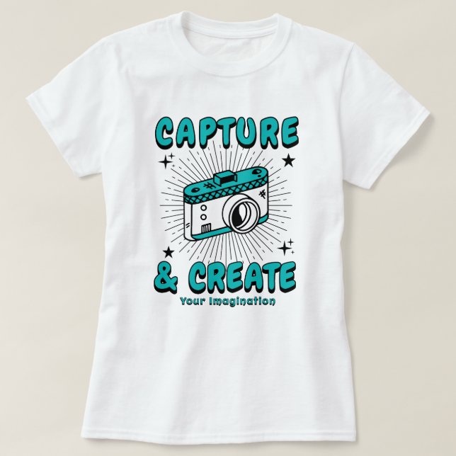 Camiseta Capture e Crie sua imaginação (Frente do Design)