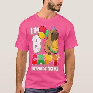 Camiseta Capy Birthday De 8 Anos Para Mim Capy Capyb