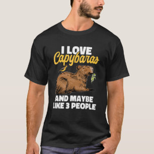 Camiseta Capybara Animais I Love Capybaras e talvez como 3