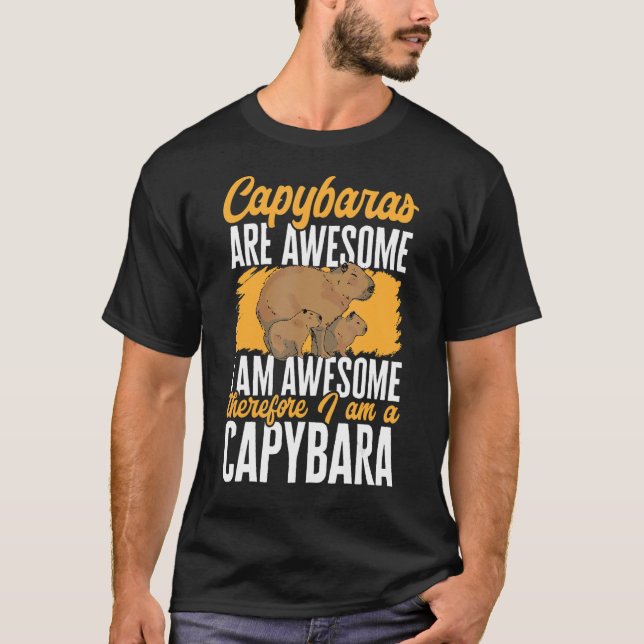 Camiseta Capybara Animal Pet Capybaras é incrível 1 (Frente)