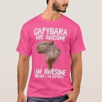 Capybara É Incrível Por Isso Sou Capibara Funny H
