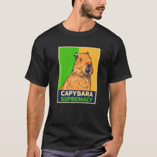 Camiseta Capybaras Capibara Rodent Capybara Supremacy