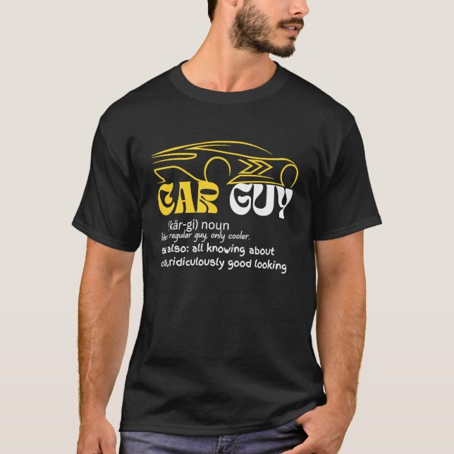 Camiseta Car Guy Definition  Sport Car  Car guy Mechanic (Frente)