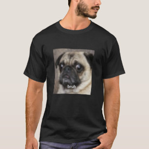 Camiseta Cara de cachorro pug engraçado e fofo meme borrado