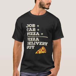 Camiseta Cara de entrega de pizza engraçada T       JobCar