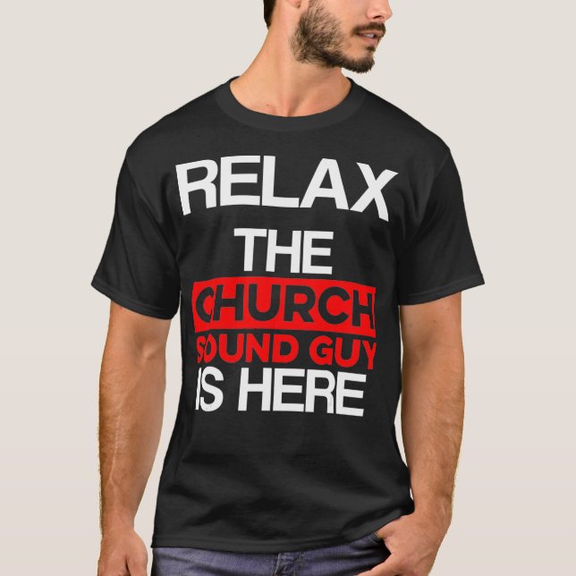 Camiseta Cara de som da igreja aqui Engenheiro técnico de á (Frente)