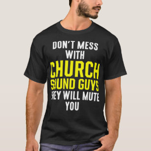 Camiseta Cara de som da igreja Engenheiro técnico de áudi