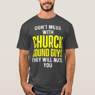 Camiseta Cara de som da igreja Engenheiro técnico de áudio 