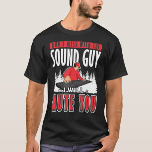 Camiseta Cara de som Eu mudo o seu Engenheiro de áudio 1