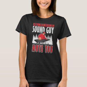 Camiseta Cara de som Eu mudo o seu Engenheiro de áudio 2