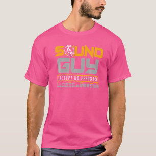 Camiseta Cara de som Não aceito comentários para Eng. de áu