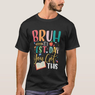 Camiseta Cara, é dia de prova, você vai dar conta Professor
