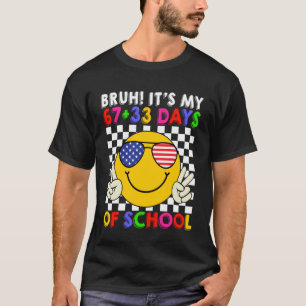Camiseta Cara É Meu 67+33 100º Dia de Escola Engraçado Fofo