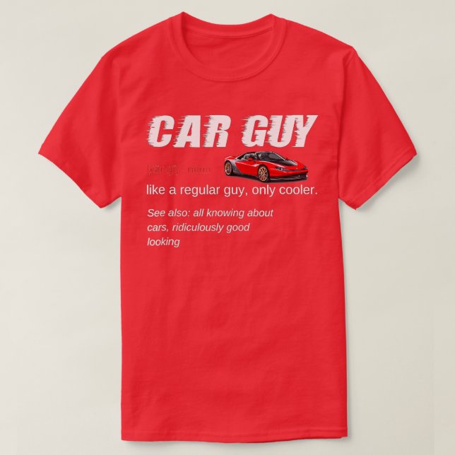 Camiseta Cara Engraçada Oferece Definição de Cara de Carro (Frente do Design)