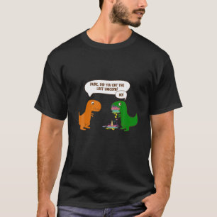 Camiseta Cara Engraçado Você Comeu O Último Dinossauro Do U