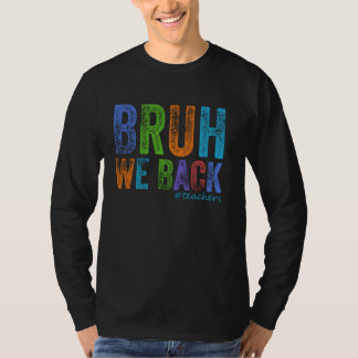Camiseta Cara, estamos de volta, primeiro dia de aula, vint