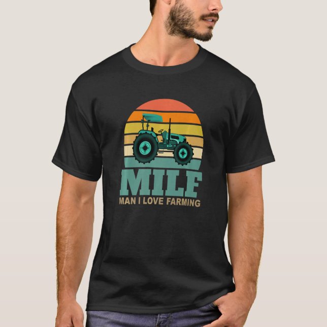 Camiseta Cara, Eu Adoro Agricultura-M.I.L.F Engraçado Dizer (Frente)