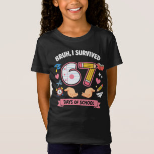 Camiseta Cara, eu sobrevivi 67 dias de aula