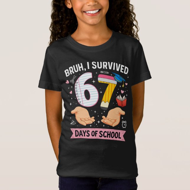 Camiseta Cara, eu sobrevivi 67 dias de aula (Frente)