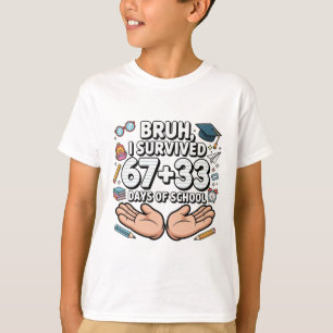 Camiseta Cara, eu sobrevivi a 67+33 dias de aula 100º dia d