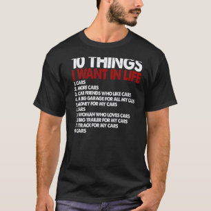 Camiseta Cara Mecânico de Carros 10 Coisas Que Eu Quero Na