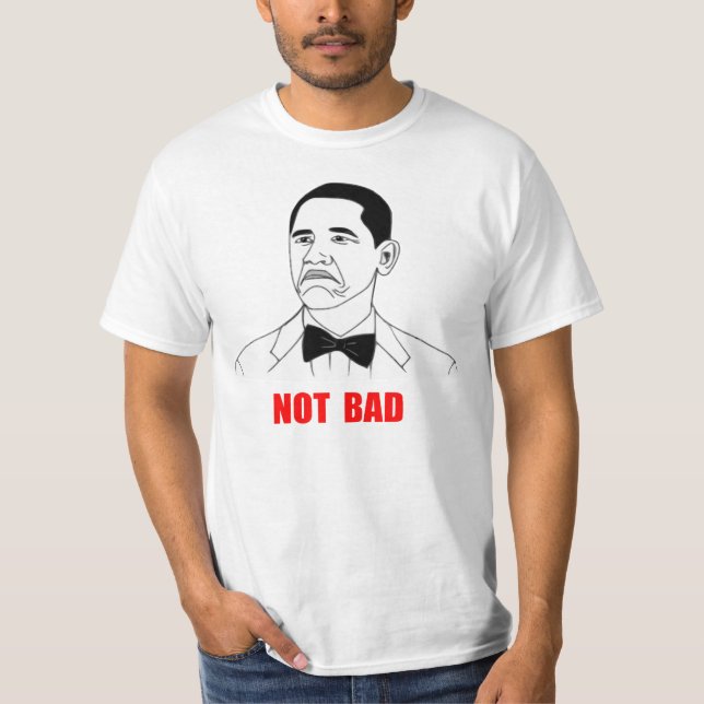 Camiseta Cara nao má Meme da raiva de Barack Obama (Frente)