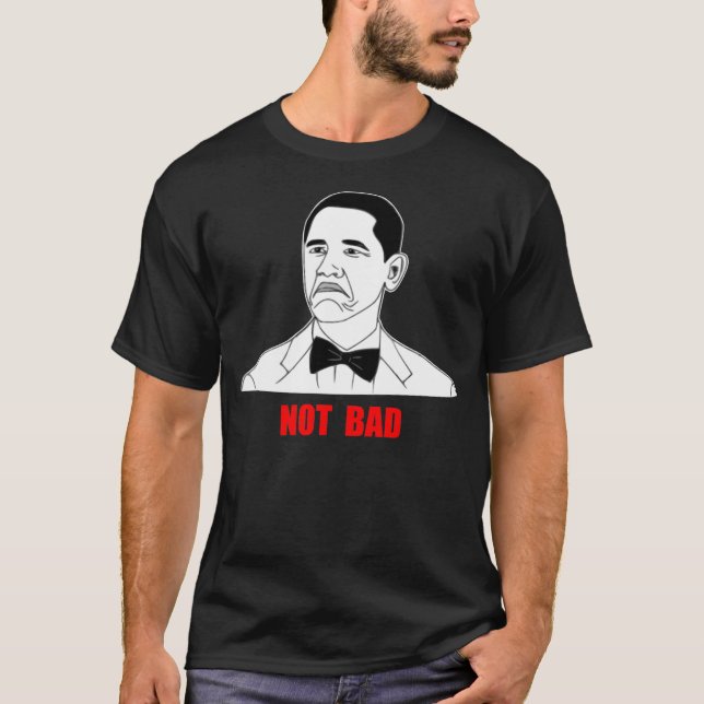Camiseta Cara nao má Meme da raiva de Barack Obama (Frente)