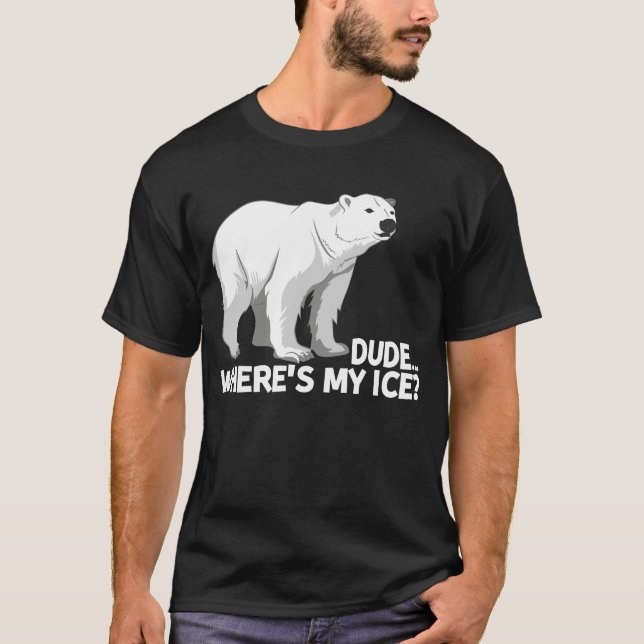 Camiseta Cara, onde está o meu urso polar de mudança climát (Frente)