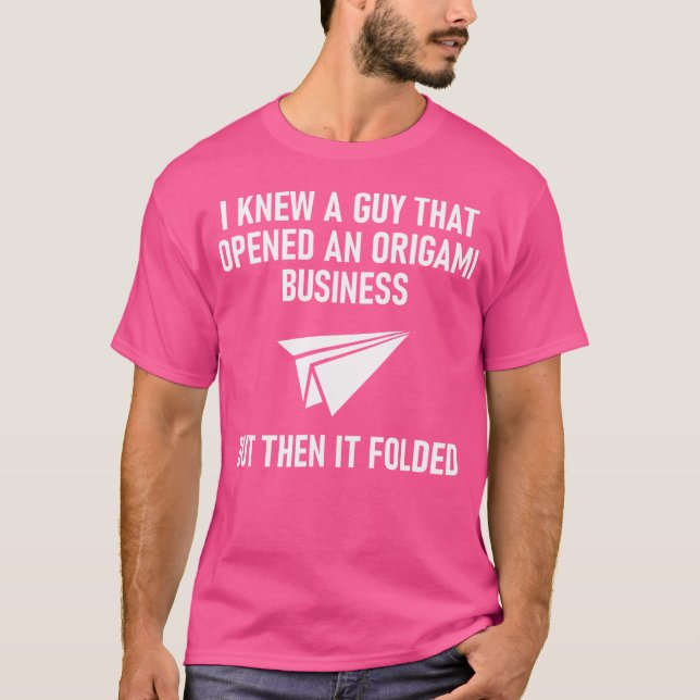 Camiseta Cara Que Abriu Uma Origami Business Funny Piada Sa (Frente)