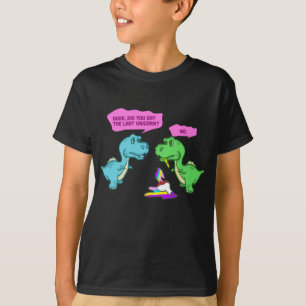 Camiseta Cara Você Comeu O Último Dinossauro Do Unicórnio