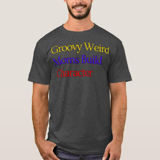 Camiseta Caractere de compilação do Groovy Weird Mães 128