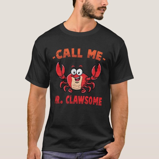 Camiseta Caranguejo Chame-Me Sr. Clawsome Lobster Shellfish (Frente)