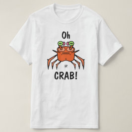 Camiseta Caranguejo Engraçado e Mal-Humorado “Oh Caranguejo