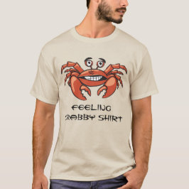 Camiseta Caranguejo Engraçado Sentindo Humor Crabby