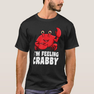 Camiseta Caranguejo Estou Sentindo Caranguejo Animal Pun