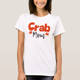 Camiseta Caranguejo Mãe Caranguejo Mamãe Lagosta Caranguejo